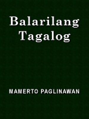 [Gutenberg 45007] • Balarilang Tagalog